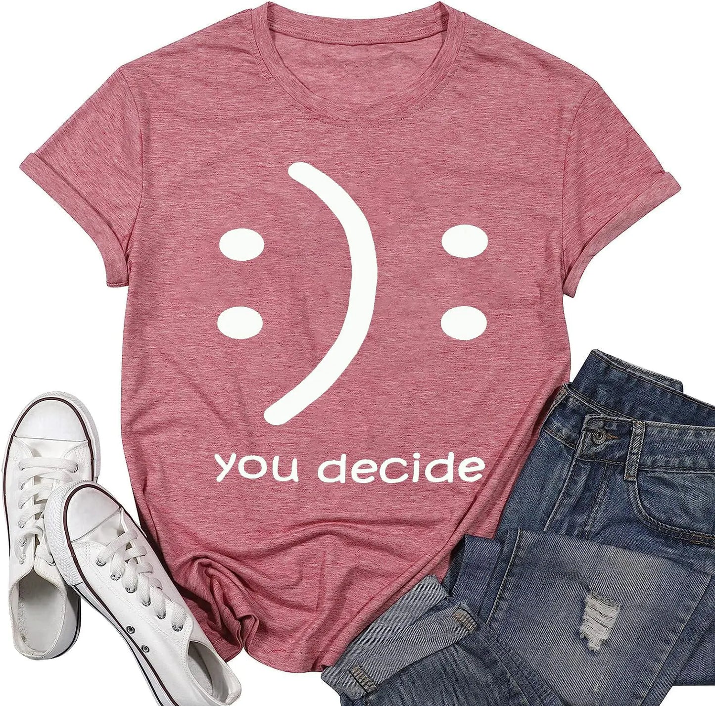 You Decide T-Shirt